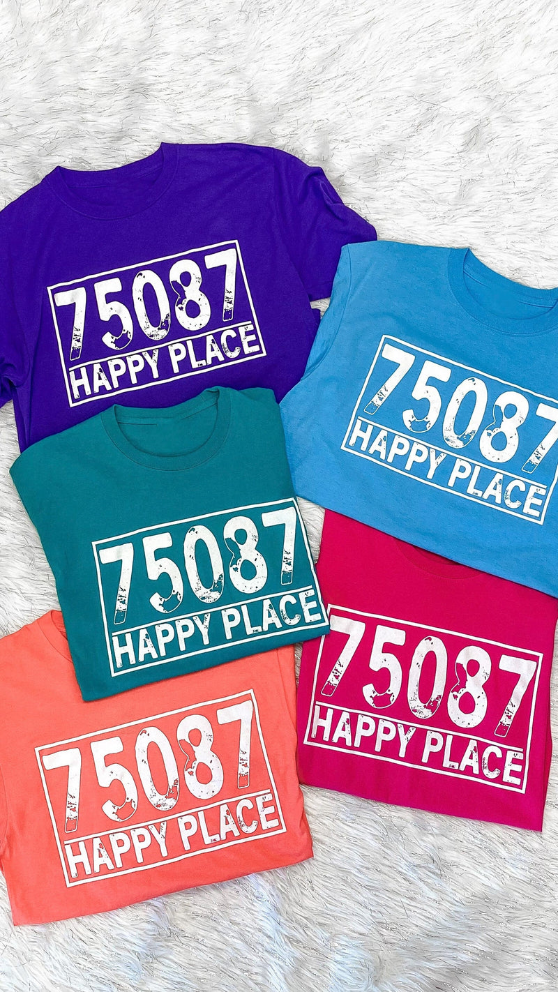 75087 HAPPY PLACE Tee-Multiple Colors